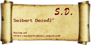 Seibert Dezső névjegykártya